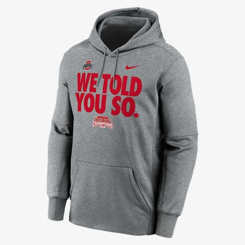 Ohio State Buckeyes 2024 College Football Playoff National Champions We Told You So Men’s Nike Therma College Pullover Толстовка з капюшоном колір сірий